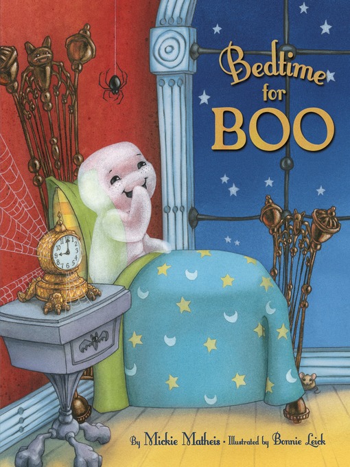 Title details for Bedtime for Boo by Mickie Matheis - Wait list